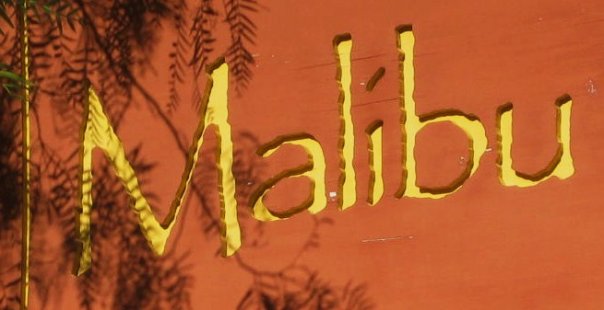 Sign in Malibu, 2012