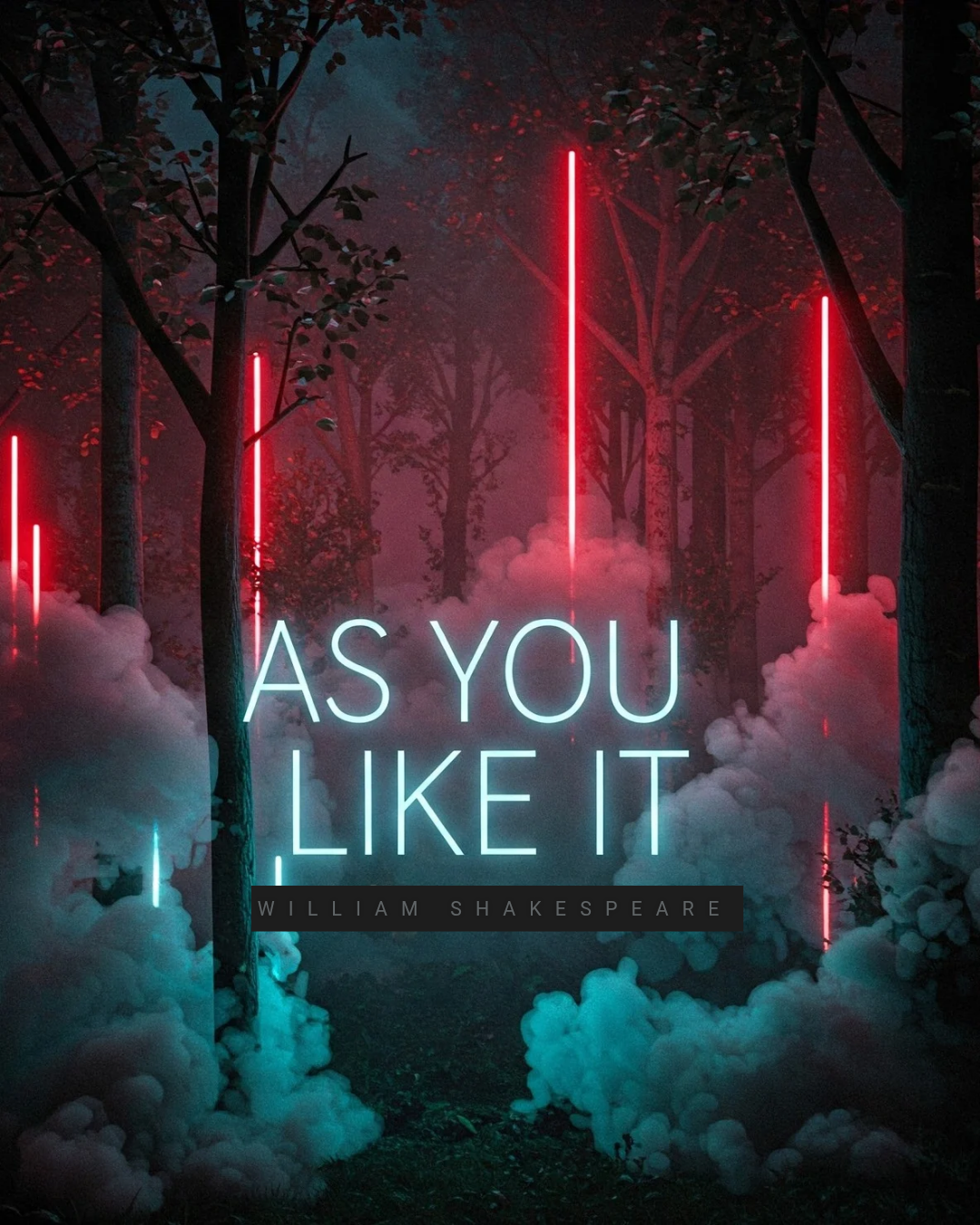 As You Like It - image of title in woodland with neon and smoke
