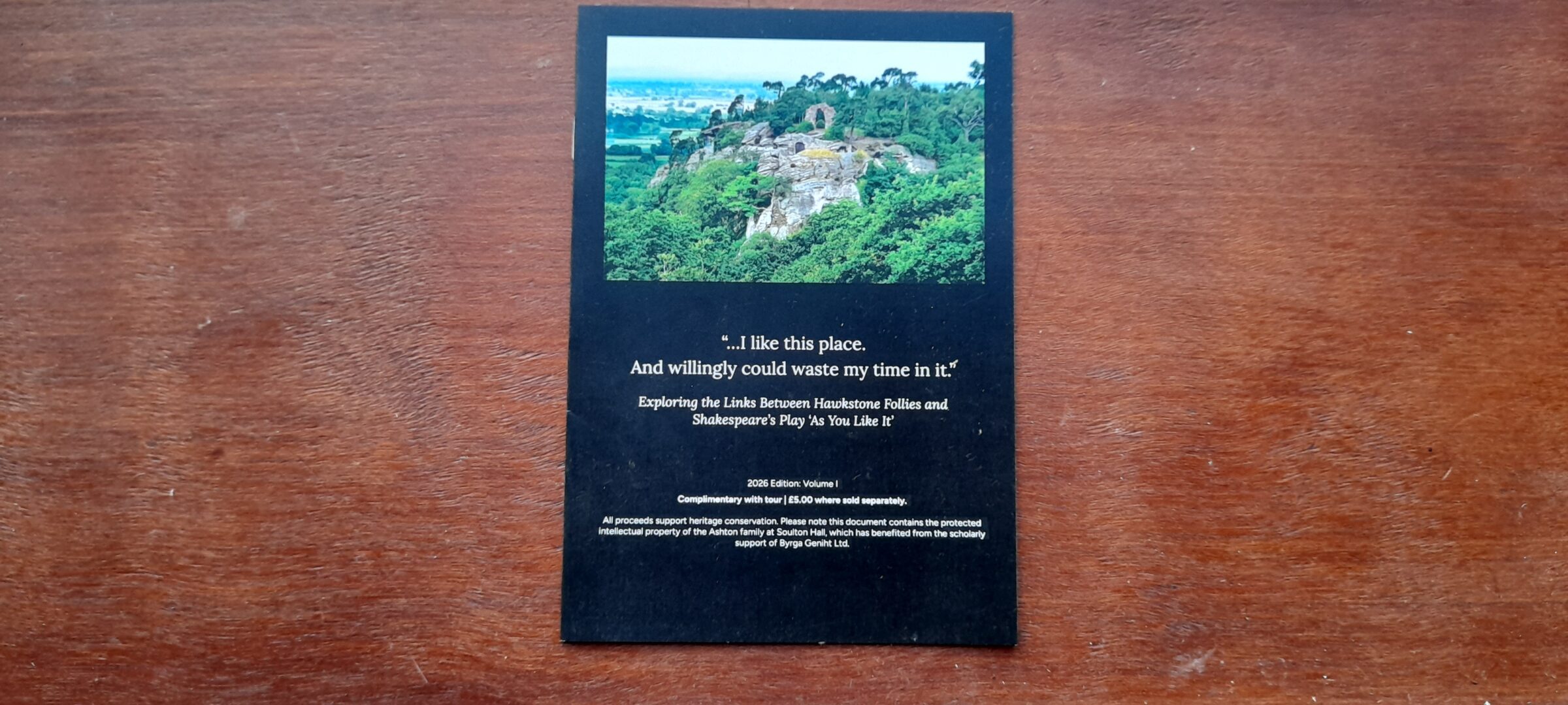 Hawkstone Follies Guidebook: "...I like this place. And willingly could waste my time in it."